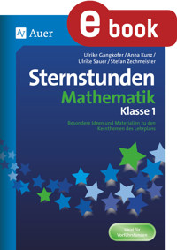 Sternstunden Mathematik - Klasse 1 - U. Gangkofer - E-Book