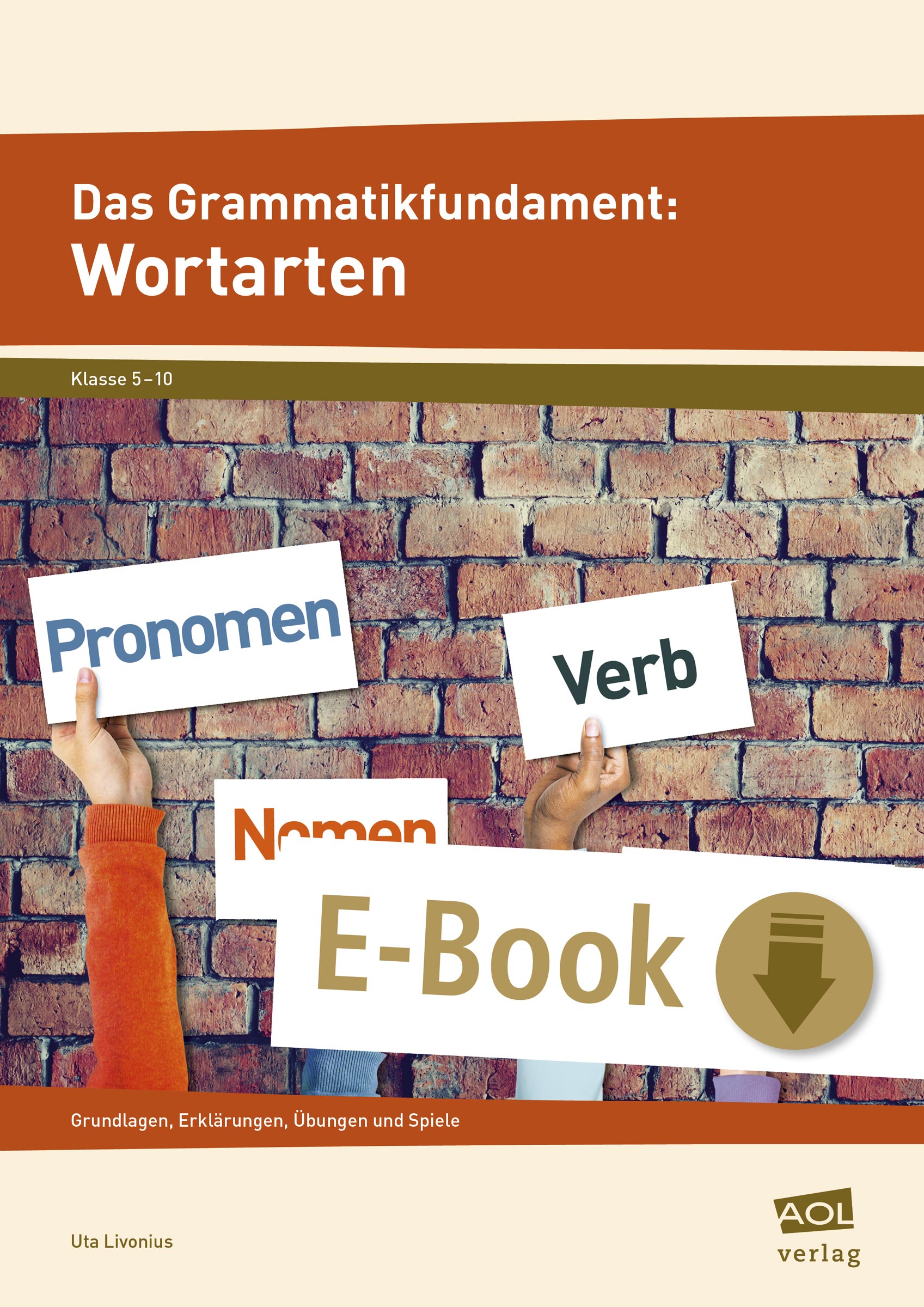 Das Grammatikfundament: Wortarten - Uta Livonius - E-Book