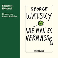 Wie man es vermasselt - George Watsky - Hörbuch