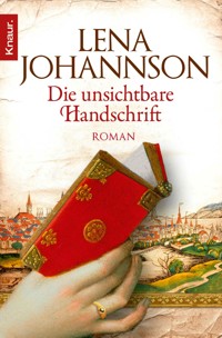 Die unsichtbare Handschrift - Lena Johannson - E-Book