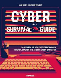 Der Cyber Survival Guide - Nick Selby - E-Book