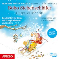 Bobo Siebenschläfer. Hurra, es schneit! - Markus Osterwalder - Hörbuch