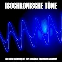 Isochronische Töne / Isochrone Töne/ Binaurale Beats - Yella A. Deeken - Hörbuch