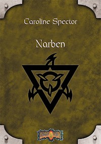 Narben - Caroline Spector - E-Book