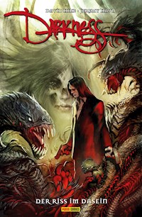 Darkness - Rebirth 1: Der Riss im Dasein - David Hine - E-Book