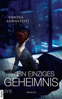 Ein einziges Geheimnis - Simona Ahrnstedt - E-Book