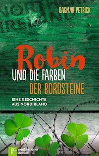 Robin und die Farben der Bordsteine - Dagmar Petrick - E-Book