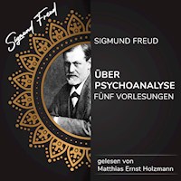Über Psychoanalyse - Sigmund Freud - Hörbuch