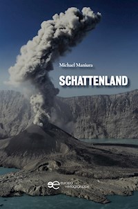 Schattenland - Michael Maniura - E-Book