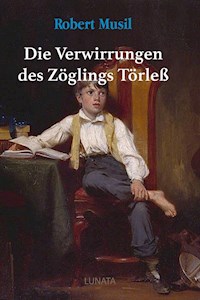 Die Verwirrungen des Zöglings Törleß - Robert Musil - E-Book