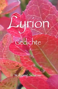 Lyrion - Wolfgang Schirmer - E-Book