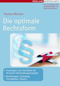 Die optimale Rechtsform - Thomas Münster - E-Book