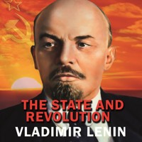 The State and Revolution - Vladimir Lenin - Hörbuch