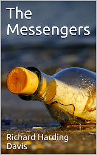 The Messengers - Richard Harding Davis - E-Book