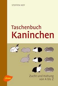 Taschenbuch Kaninchen - Steffen Hoy - E-Book