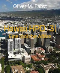 Hawaii HPD (3) - Oliver M. Pabst - E-Book