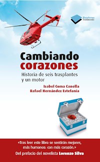 Cambiando corazones - Isabel Coma Canella - E-Book