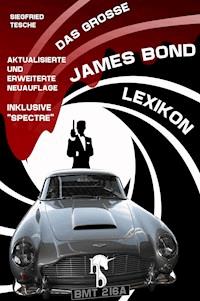 Das große James Bond-Lexikon - Siegfried Tesche - E-Book