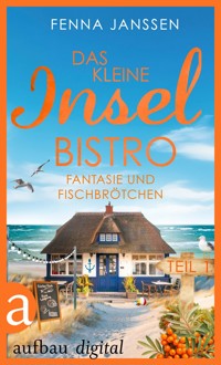 Das kleine Inselbistro - Teil 1 - Fenna Janssen - E-Book