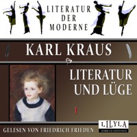 Literatur und Lüge 1 - Karl Kraus - Hörbuch