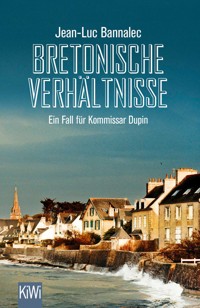 Bretonische Verhältnisse - Jean-Luc Bannalec - E-Book