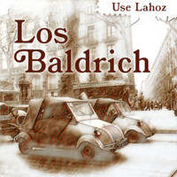 Los Baldrich - Use Lahoz - Hörbuch