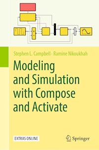 Modeling and Simulation with Compose and Activate - Stephen L. Campbell - E-Book