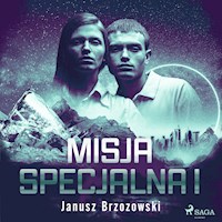 Misja specjalna I - Janusz Brzozowski - Hörbuch