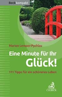 Eine Minute für Ihr Glück! - Marion Lemper-Pychlau - E-Book