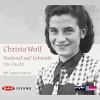 Nachruf auf Lebende. Die Flucht - Gerhard Wolf - Hörbuch