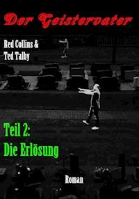 Der Geistervater - Red Collins - E-Book