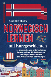 Norwegisch lernen mit Kurzgeschichten - Sigrid Eriksen - E-Book