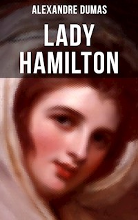 Lady Hamilton - Dumas Alexandre - E-Book
