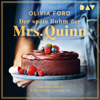 Der späte Ruhm der Mrs. Quinn - Olivia Ford - Hörbuch