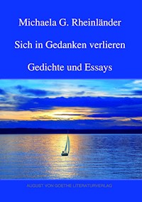 Sich in Gedanken verlieren - Michaela G. Rheinländer - E-Book