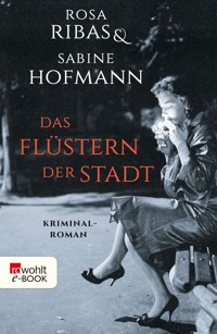 Das Flüstern der Stadt - Rosa Ribas - E-Book