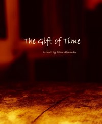 The Gift Of Time - Allan Alexander - kostenlos E-Book