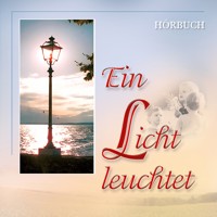 Ein Licht leuchtet - Traditional - Hörbuch