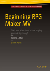 Beginning RPG Maker MV - Darrin Perez - E-Book
