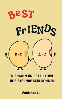 Best Friends - Fabienne P. - E-Book