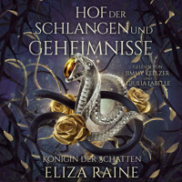 Hof der Schlangen und Geheimnisse - Nordische Fantasy Hörbuch - Eliza Raine - Hörbuch