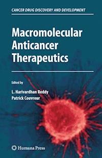 Macromolecular Anticancer Therapeutics -  - E-Book
