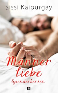Männerliebe - Spenderherzen - Sissi Kaipurgay - E-Book