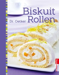 Biskuitrollen - Dr. Oetker - E-Book