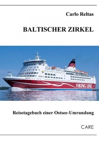 Baltischer Zirkel - Carlo Reltas - E-Book