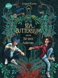 Ida Butterblum und die Tür nach Anderswo - Irmgard Kramer - E-Book
