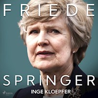 Friede Springer - Kloepfer Inge - Hörbuch