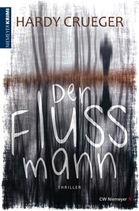 Der Flussmann - Hardy Crueger - E-Book