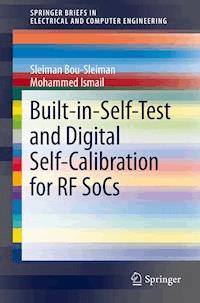 Built-in-Self-Test and Digital Self-Calibration for RF SoCs - Sleiman Bou-Sleiman - E-Book