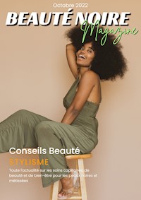 Beauté Noire Magazine - Octobre - ADOUANE - E-Book